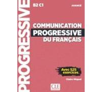 communication progressive du français. niveau avancé (b2/c1)