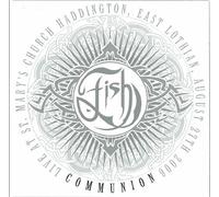 Communion: Live In Scotland 2006 (2CD) by Fish