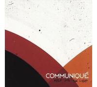 Communique - Walk Into the Light [VINYL]