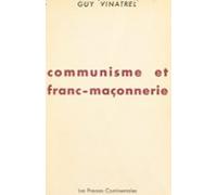 Communisme Et Franc-maçonnerie (ebook)