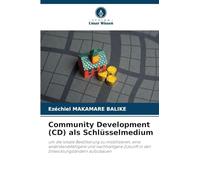 Community Development (CD) als Schlüsselmedium