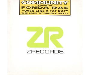 Community Featuring Fonda Rae - Over Like A Fat Rat (The Jazz-N-Groove Mixes)