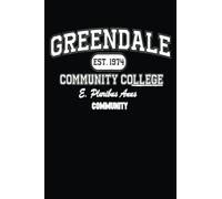 Community Greendale Community College With Motto: The Comprehensive Guide to Note-Taking in Science Classes: 6 x 9 Inches, 120 Pages of Techniques and ... and Graduate Students in Science Fields.
