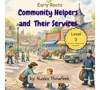 Community Helpers and Their Service (Community Helper Series)