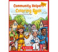 Community Helpers Coloring Book: Fun & Educational Coloring Pages