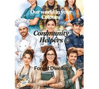 Community Helpers Coloring Book (Our World in your Colours)