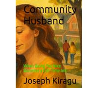 Community Husband: When Being Too Nice Becomes a Full-Time Job