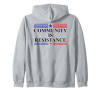 Community is Resistance Resist No Kings Protest Anti Fascism Sudadera con Capucha