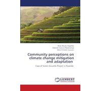 Community perceptions on climate change mitigation and adaptation: Case of Green Gicumbi Project in Rwanda