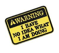COMNICO Parche de con texto en inglés «Warning I Have No Idea What I Am Doing», divertidos parches bordados para bricolaje, accesorios para mochila, bolsos, arneses de perro, chalecos
