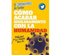 Cómo acabar sigilosamente con la humanidad