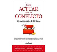 Cómo Actuar Ante Un Conflicto (ECONOMIA Y EMPRESA)