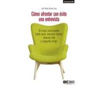 Como Afrontar Con Exito Una Entrevista: Un Buen Comunicador Habla Poco
