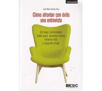 Como Afrontar Con Exito Una Entrevista: Un Buen Comunicador Habla Poco