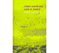 Como almas que lleva el diablo: 74 (Libros del Tiempo)