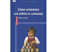 Cómo aprenden los niños el lenguaje (Universitaria)