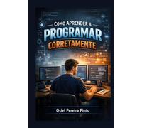 Como Aprender a Programar Corretamente