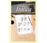 Cómo Aprender Caligrafía Itálica: Manual Rápido