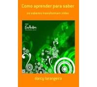 Como Aprender Para Saber (ebook)