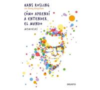 Cómo Aprendí A Entender El Mundo