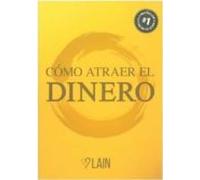 Como Atraer El Dinero
