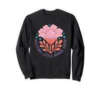 Cómo ayudar a las pequeñas mentes a crecer la motivación de las flores Sudadera