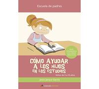 COMO AYUDAR A LOS HIJOS EN LOS ESTUDIOS 2?ED, (FONDO)