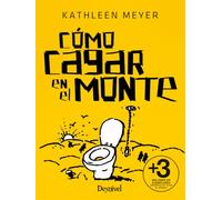 Cómo cagar en el monte (Ecología)