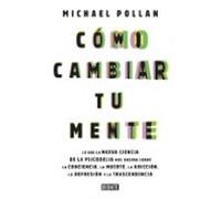 Cómo Cambiar Tu Mente