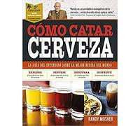Como catar cerveza - 2ª edición (COCINAS Y VINOS)