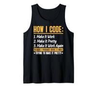 Cómo codifico lo hago funcionar Hazlo bonito Haz que funcione de nuevo Camiseta sin Mangas