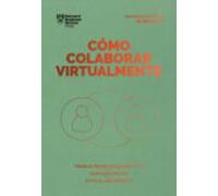 Como Colaborar Virtualmente (serie Management En 20 Minutos)