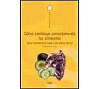Como combinar correctamente alimentos (Bolsillo (de Vecchi))