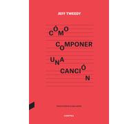 Cómo componer una canción | Jeff Tweedy