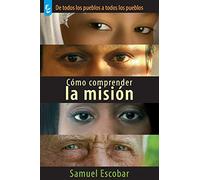 CÓMO COMPRENDER LA MISIÓN