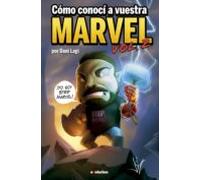 Como Conoci A Vuestra Marvel Vol.2