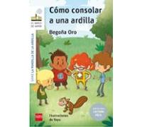 Cómo consolar a una ardilla (Lectura Fácil) (El Barco de Vapor Blanca)