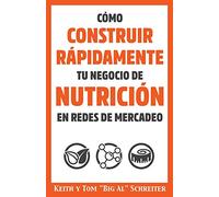 Cómo Construir Rápidamente tu Negocio de Nutrición en Redes de Mercadeo