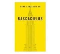 Cómo construir un rascacielos: 16 (Cómo leer)
