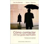 COMO CONTACTAR CON TUS GUIAS ESPIRITUALES (NUEVA CONSCIENCIA)