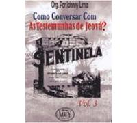 Como Conversar Com As Testemunhas De Jeová? (ebook)