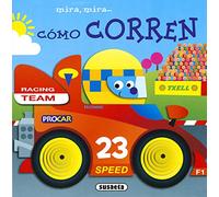 Cómo corren (Mira, mira)