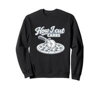 Cómo Corte carbohidratos Pizza Divertida ingeniosa Word Play Meme Y2K Ironic Sudadera