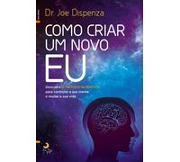 Como Criar Um Novo Eu