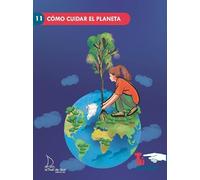 Como cuidar el planeta (TU PUEDES)