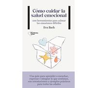 Como Cuidar La Salud Emocional
