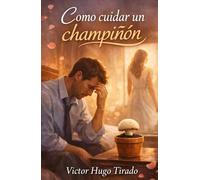 Como cuidar un champiñón: Una reflexión íntima sobre un amor que se marchita en silencio ante la ceguera emocional en la pareja