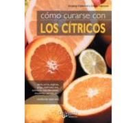 Cómo Curarse Con Los Cítricos (ebook)