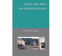 Cómo dar bien las malas noticias