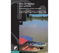 Cómo Dar Respuesta A Los Conflictos